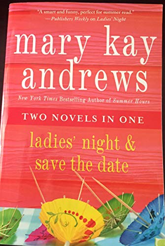 Stock image for Ladies' Night & Save the Date TWO NOVELS IN ONE for sale by Half Price Books Inc.