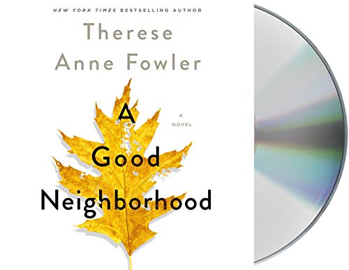 Beispielbild fr A Good Neighborhood: A Novel zum Verkauf von PlumCircle