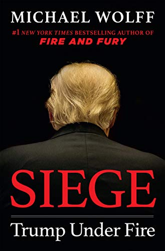 Imagen de archivo de Siege : Trump Under Fire a la venta por Better World Books