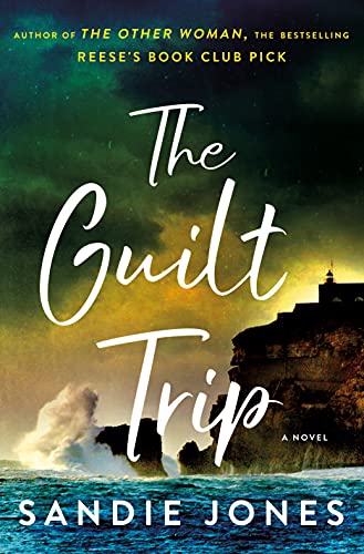 9781250265586: The Guilt Trip: A Novel