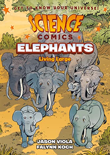 Stock image for Science Comics: Elephants for sale by INDOO