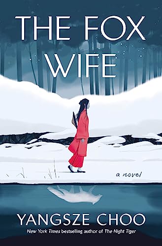 Stock image for The Fox Wife: A Novel for sale by BooksRun