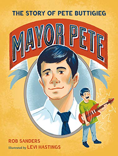 Beispielbild fr Mayor Pete: The Story of Pete Buttigieg (Who Did It First?) zum Verkauf von Half Price Books Inc.