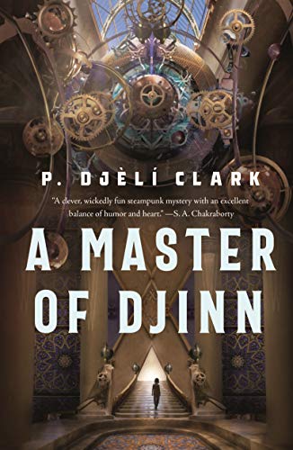 9781250267689: A Master of Djinn (Dead Djinn Universe, 1)