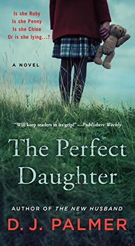 Beispielbild fr The Perfect Daughter: A Novel zum Verkauf von Gulf Coast Books