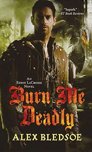 9781250268341: Burn Me Deadly: An Eddie Lacrosse Novel: 2