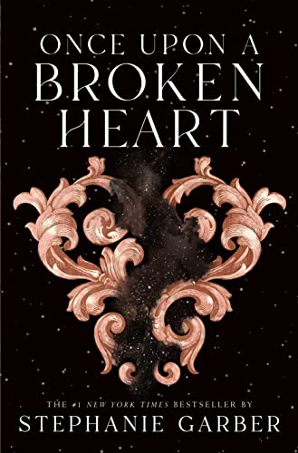 Stock image for Once Upon a Broken Heart (Once Upon a Broken Heart, 1) for sale by Goodwill of Colorado