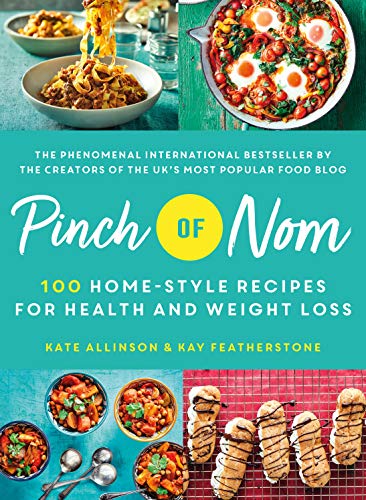 Stock image for Pinch of Nom: 100 Home-Style Recipes for Health and Weight Loss for sale by Goodwill of Colorado