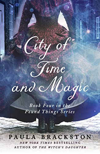 Stock image for City of Time and Magic (Found Things, 4) for sale by SecondSale