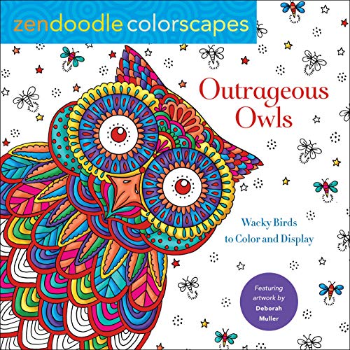 Zendoodle Colorscapes: Outrageous Owls