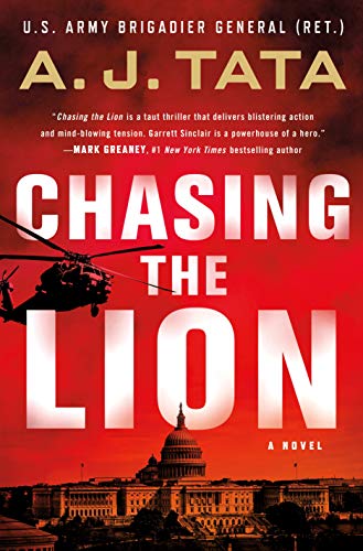 Imagen de archivo de Chasing the Lion: A Garrett Sinclair Novel (Garrett Sinclair, 1) a la venta por ZBK Books