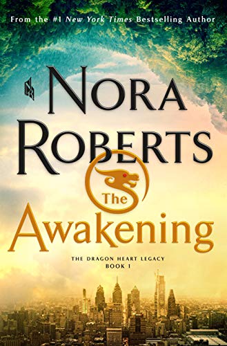 9781250272614: The Awakening: The Dragon Heart Legacy, Book 1 (The Dragon Heart Legacy, 1)