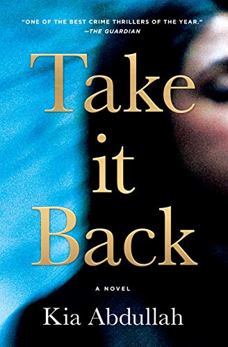 Stock image for Take It Back: A Novel for sale by Gulf Coast Books