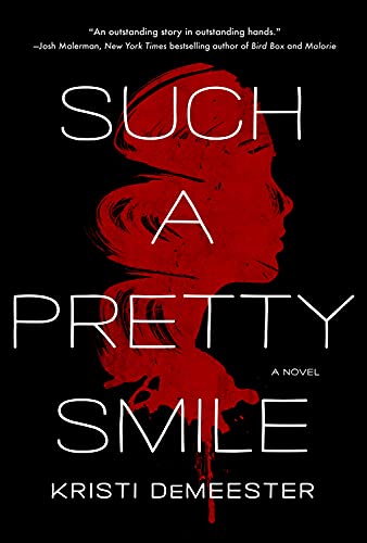Beispielbild fr Such a Pretty Smile: A Novel zum Verkauf von Your Online Bookstore