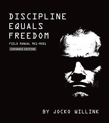 Stock image for Discipline Equals Freedom: Field Manual Mk1-MOD1 for sale by HPB-Red