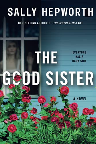 9781250274922: The Good Sister: A Novel