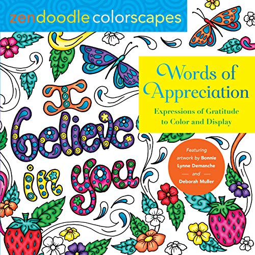 Stock image for Zendoodle Colorscapes: Words of Appreciation: Expressions of Gratitude to Color and Display for sale by HPB Inc.