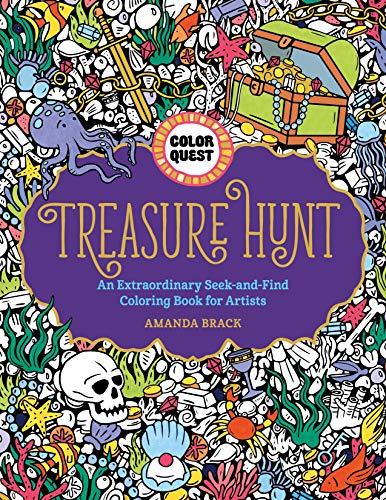 Stock image for Color Quest: Treasure Hunt: An Extraordinary Seek-and-Find Coloring Book for Artists for sale by SecondSale