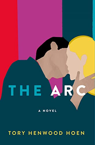 Beispielbild fr The Arc: A Novel zum Verkauf von Wonder Book