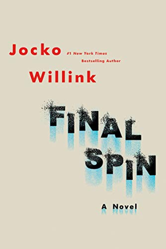 Beispielbild fr Final Spin : A Novel zum Verkauf von Better World Books