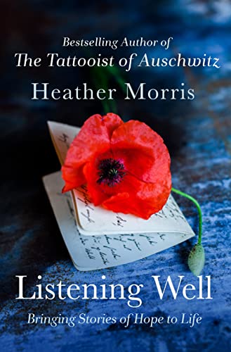 9781250276919: Listening Well: Bringing Stories of Hope to Life