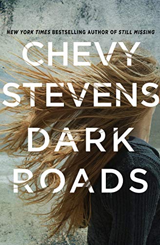 Stock image for DARK ROADS: A NOVEL for sale by SecondSale