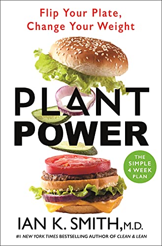 Beispielbild fr Plant Power: Flip Your Plate, Change Your Weight zum Verkauf von Monster Bookshop