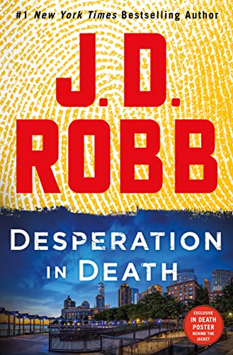 Stock image for Desperation in Death: An Eve Dallas Novel (In Death, 55) for sale by Zoom Books Company