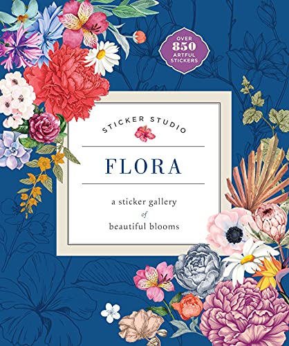 Stock image for Sticker Studio: Flora: A Sticker Gallery of Beautiful Blooms for sale by Ergodebooks