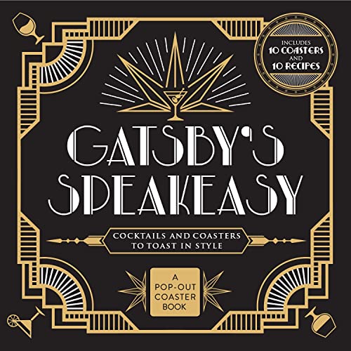 Beispielbild fr Gatsbys Speakeasy: Cocktails and Coasters to Toast In Style zum Verkauf von Zoom Books Company