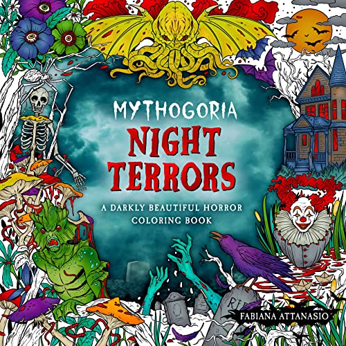 Imagen de archivo de Mythogoria: Night Terrors: A Darkly Beautiful Horror Coloring Book a la venta por Half Price Books Inc.