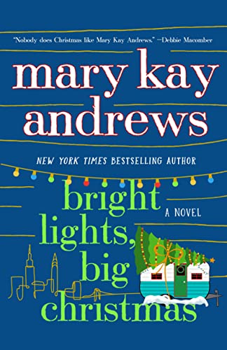 Beispielbild fr Bright Lights, Big Christmas: A Novel zum Verkauf von Dream Books Co.