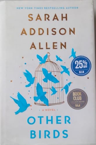 Stock image for Other Birds by Sarah Addison Allen - Barnes & Noble Exclusive Edition for sale by More Than Words