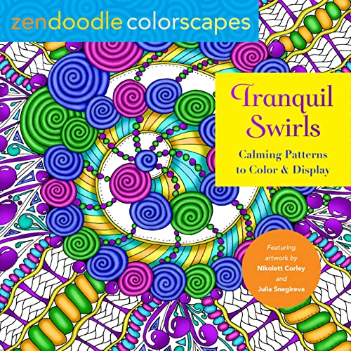 Imagen de archivo de Zendoodle Colorscapes: Tranquil Swirls: Calming Patterns to Color and Display a la venta por Goodwill of Colorado