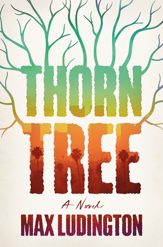 Stock image for Thorn Tree [Hardcover] Ludington, Max for sale by Lakeside Books