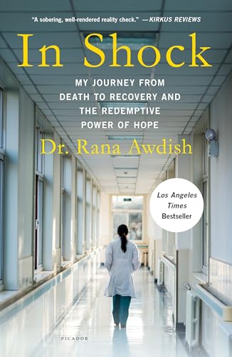 Beispielbild fr In Shock : My Journey from Death to Recovery and the Redemptive Power of Hope zum Verkauf von Better World Books