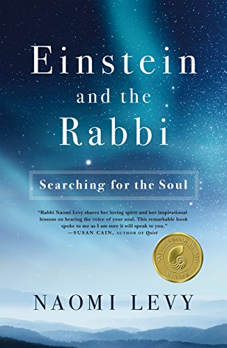 Imagen de archivo de Einstein and the Rabbi: Searching for the Soul a la venta por KuleliBooks