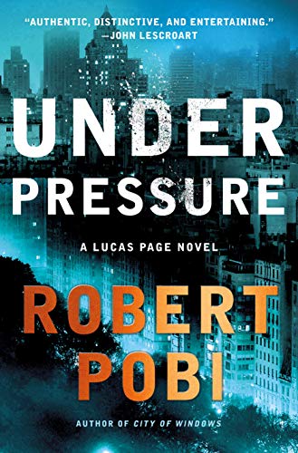 Stock image for Under Pressure: A Lucas Page Novel (Lucas Page, 2) for sale by Off The Shelf