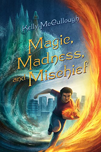 Beispielbild fr Magic, Madness, and Mischief zum Verkauf von Better World Books