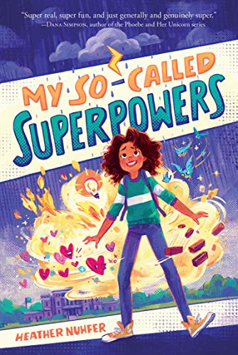 Stock image for My So-Called Superpowers (My So-Called Superpowers, 1) for sale by Reliant Bookstore
