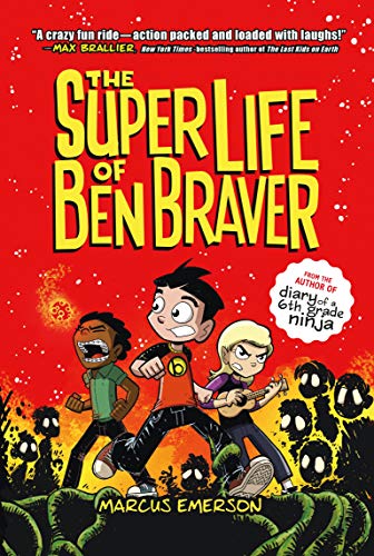 Beispielbild fr The Super Life of Ben Braver zum Verkauf von Wonder Book