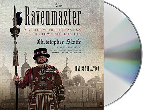 Beispielbild fr The Ravenmaster: My Life with the Ravens at the Tower of London zum Verkauf von SecondSale