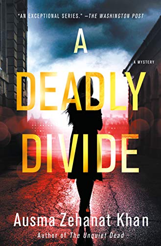 Imagen de archivo de A Deadly Divide: A Mystery (Rachel Getty and Esa Khattak Novels, 5) a la venta por Decluttr