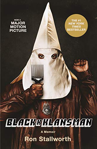 9781250299055: BLACK KLANSMAN MEDIA TIEIN: Race, Hate, and the Undercover Investigation of a Lifetime