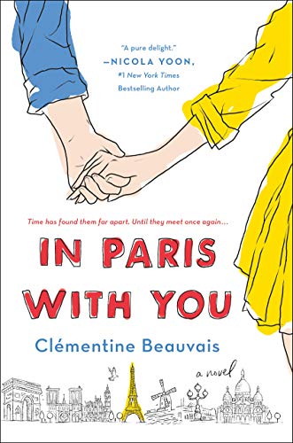 Beispielbild fr In Paris with You: A Novel zum Verkauf von Wonder Book