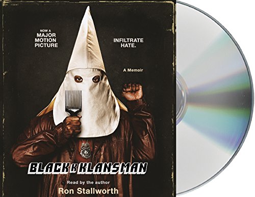 Beispielbild fr Black Klansman: Race, Hate, and the Undercover Investigation of a Lifetime zum Verkauf von SecondSale