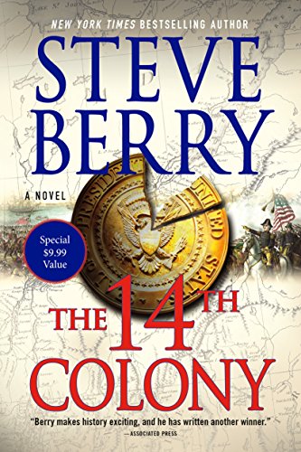 9781250300362: The 14th Colony: A Novel (Cotton Malone)