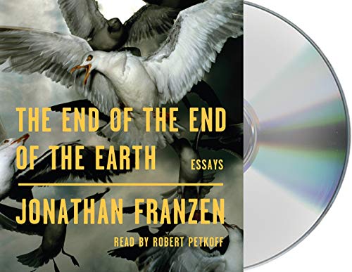 Beispielbild fr The End of the End of the Earth: Essays zum Verkauf von SecondSale