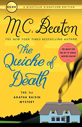 Stock image for The Quiche of Death: The First Agatha Raisin Mystery (Agatha Raisin Mysteries, 1) for sale by Dream Books Co.