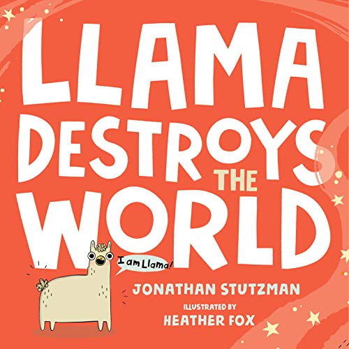 Stock image for Llama Destroys the World (A Llama Book (1)) for sale by SecondSale